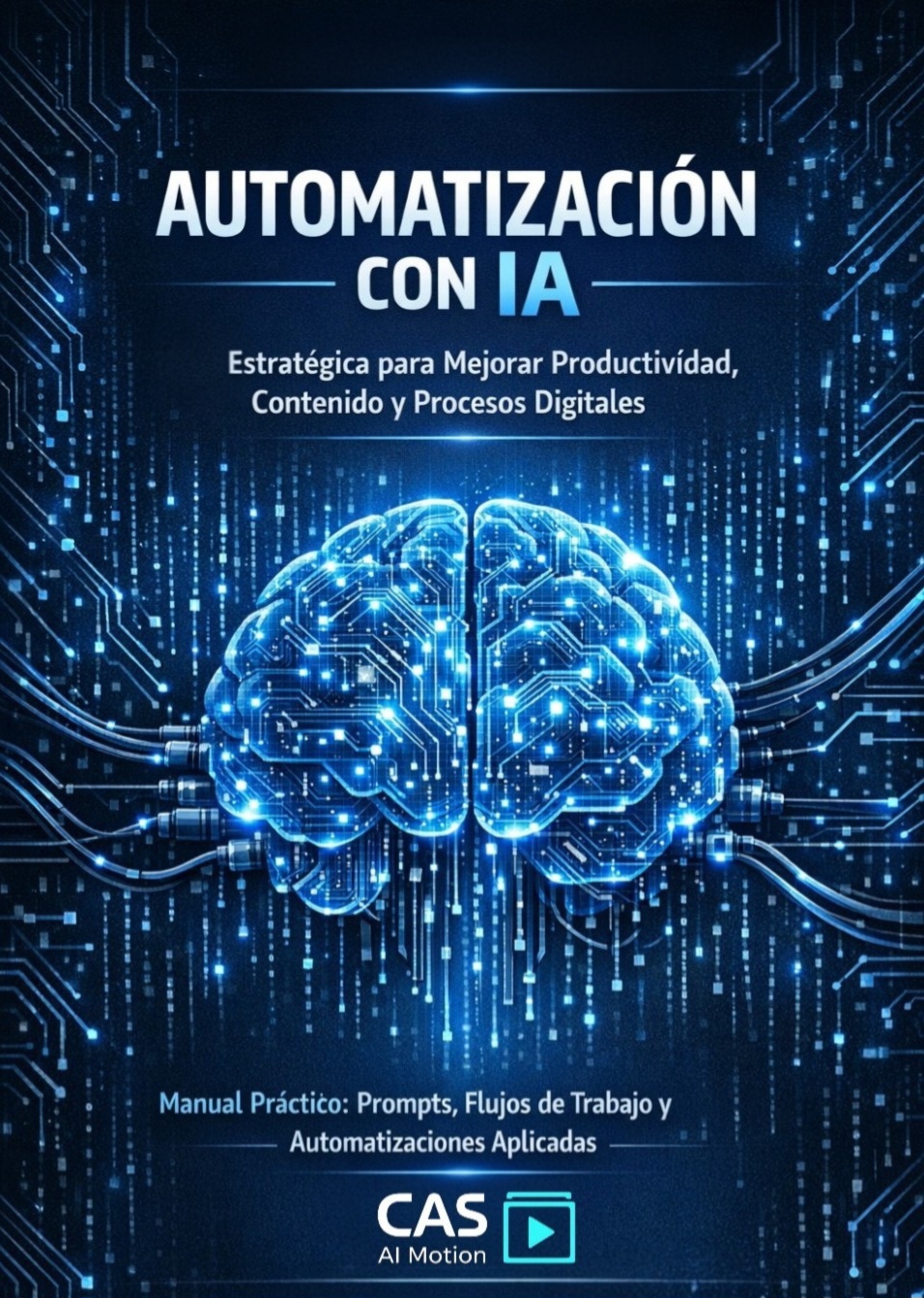 Manual Práctico: Implementación Real 2026